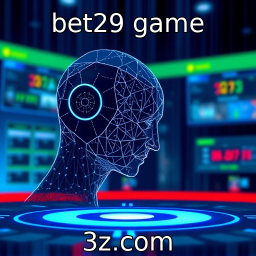 bet29 game - Utilização de IA para personalização de experiências de aposta